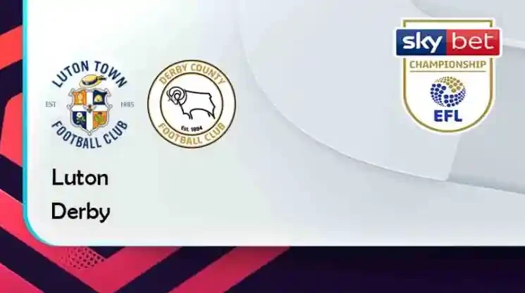 ONE88 Luton vs Derby – Tip bóng đá miễn phí hôm nay 22h00 – 26/02/2022 – Hạng Nhất Anh.