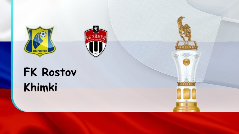 ONE88 FK Rostov vs Khimki – Nhận định kèo bóng đá – 00h00 – 01/08/2022 – VĐQG Nga