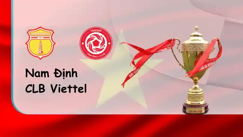 ONE88 Nam Định FC vs CLB Viettel – Tip bóng đá miễn phí hôm nay – 18h00 – 19/07/2022 – V-League