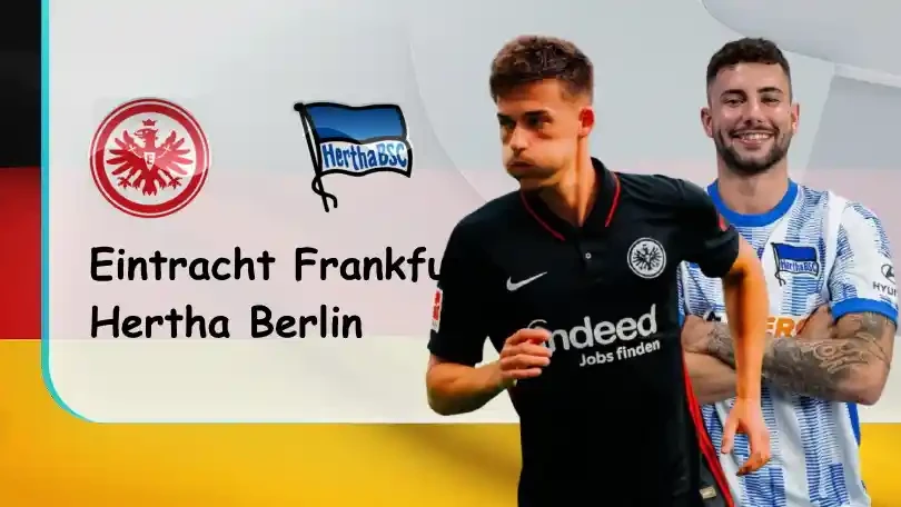ONE88 Eintracht Frankfurt vs Hertha Berlin – Nhận định kèo bóng đá 20h30 16/10/2021 – VĐQG Đức