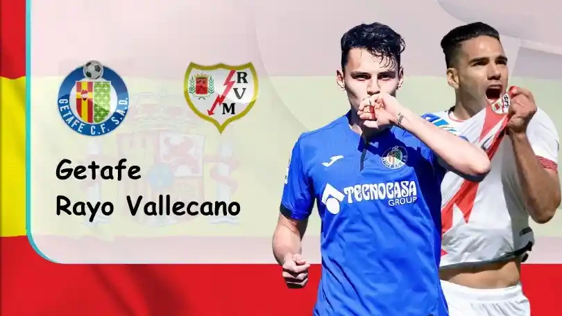 ONE88 Getafe vs Rayo Vallecano – Soi kèo nhà cái bóng đá – 19h00 – 08/05/2022 – VĐQG Tây Ban Nha