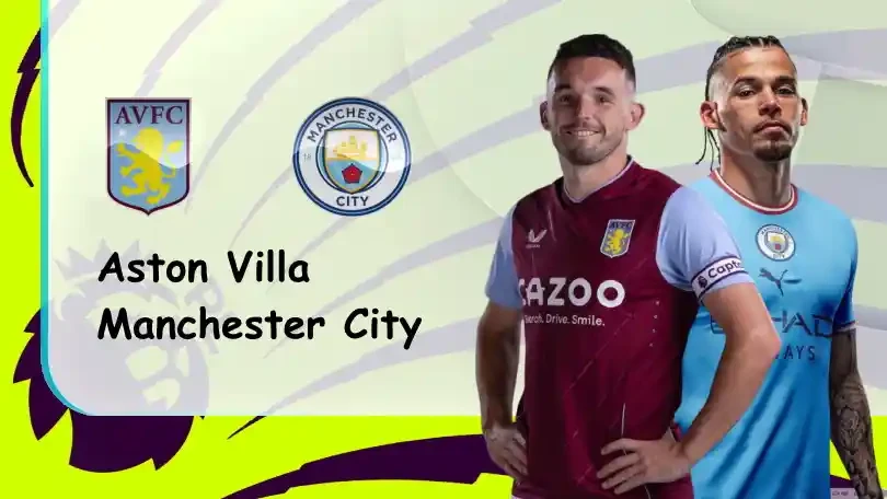 ONE88 Aston Villa vs Manchester City – Nhận định kèo bóng đá – 23h30 – 03/09/2022 – Ngoại hạng Anh