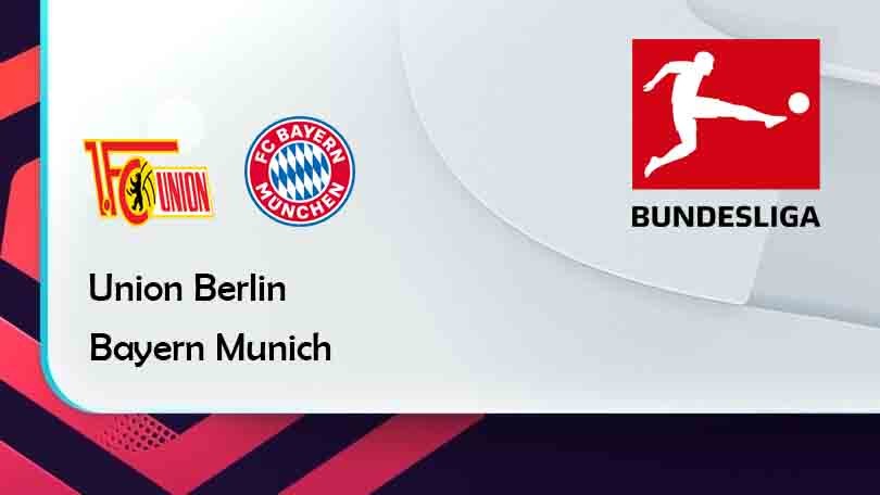 ONE88 Union Berlin vs Bayern Munich – Tip bóng đá miễn phí hôm nay 20h30 – 30/10/2021 – VĐQG Đức.