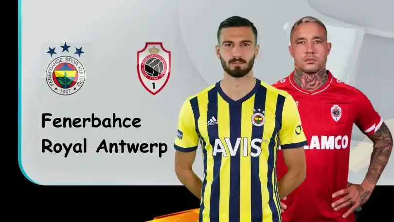 ONE88 Fenerbahce vs Antwerp – Soi kèo nhà cái bóng đá – 23h45 21/10/2021 – UEFA Europa League