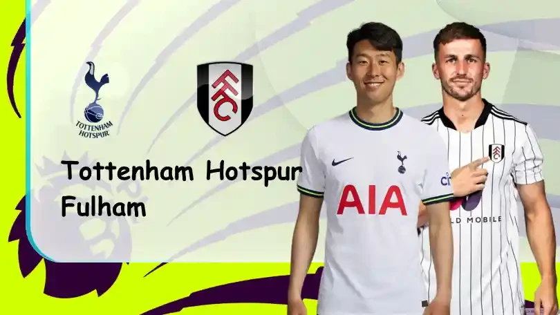 ONE88 Tottenham vs Fulham – Tip bóng đá miễn phí hôm nay – 21h00 – 03/09/2022 – Ngoại hạng Anh