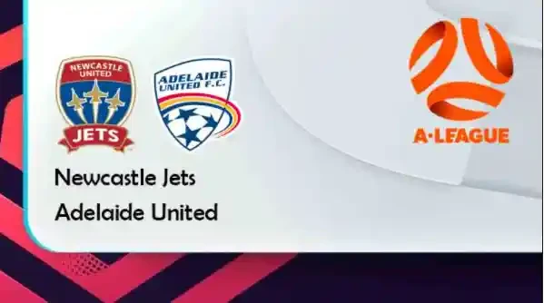 ONE88 Newcastle Jets vs Adelaide United – Tip bóng đá miễn phí hôm nay 14h45 – 30/01/2022 – VĐQG Australia.