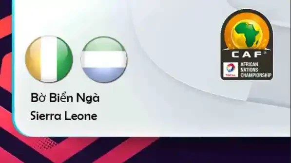 ONE88 Bờ Biển Ngà vs Sierra Leone – Tip bóng đá miễn phí hôm nay 23h00 – 16/01/2022 – CAN CUP 2021.
