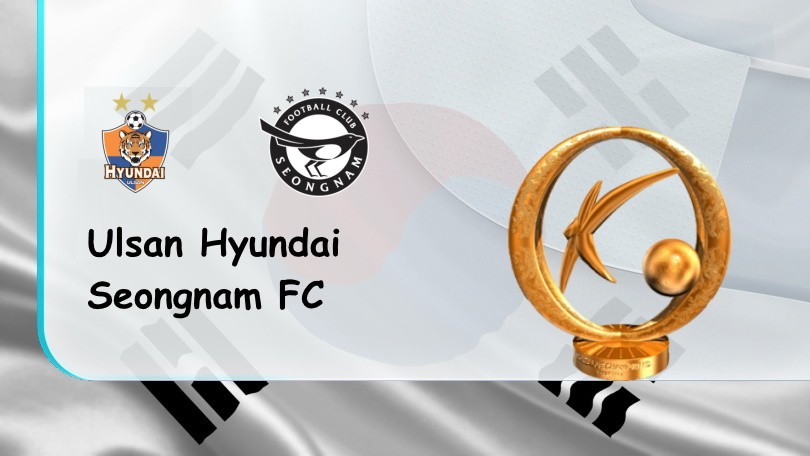 ONE88 Ulsan Hyundai vs Seongnam – Nhận định kèo bóng đá – 16h00 – 26/06/2022 – VĐQG Hàn Quốc