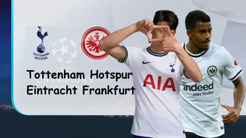 ONE88 Tottenham vs Eintracht Frankfurt – Tip bóng đá miễn phí hôm nay – 02h00 – 13/10/2022 – UEFA Champions League