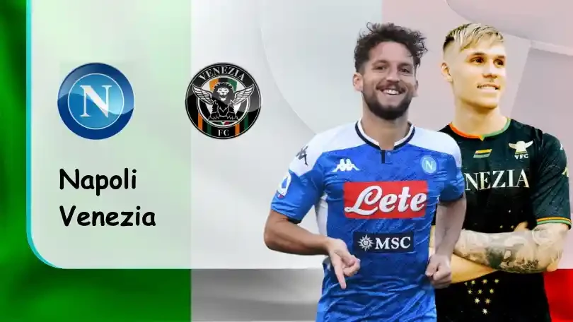 ONE88 Napoli vs Venezia – Nhận định kèo bóng đá 01h45 23/08/2021 – VĐQG Italia