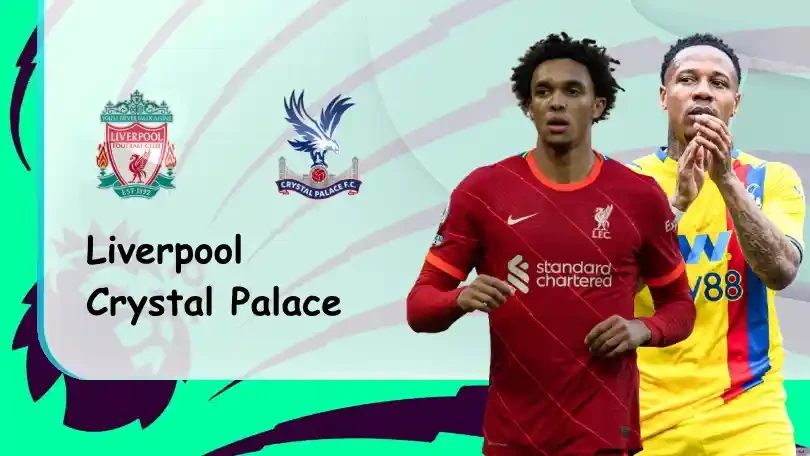 ONE88 Liverpool vs Crystal Palace – Soi kèo nhà cái bóng đá – 21h00 18/09/2021 – Ngoại hạng Anh