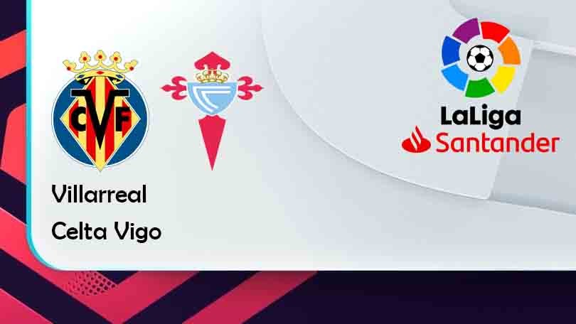 ONE88 Villarreal vs Celta Vigo – Tip bóng đá miễn phí hôm nay 00h30 – 13/03/2022 – VĐQG Tây Ban Nha.