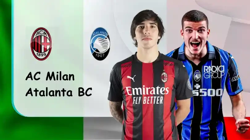 ONE88 AC Milan vs Atalanta – Nhận định kèo bóng đá – 23h00 – 15/05/2022 – VĐQG Italia