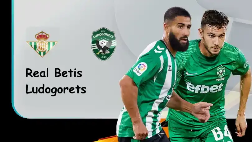 ONE88 Real Betis vs Ludogorets – Soi kèo nhà cái bóng đá – 02h00 – 16/09/2022 – UEFA Europa League