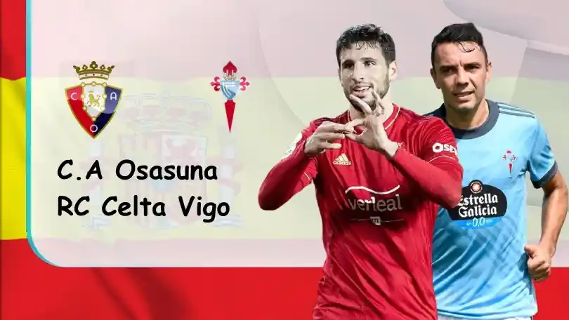 ONE88 Osasuna vs Celta Vigo – Nhận định kèo bóng đá 03h00 24/08/2021 – VĐQG Tây Ban Nha
