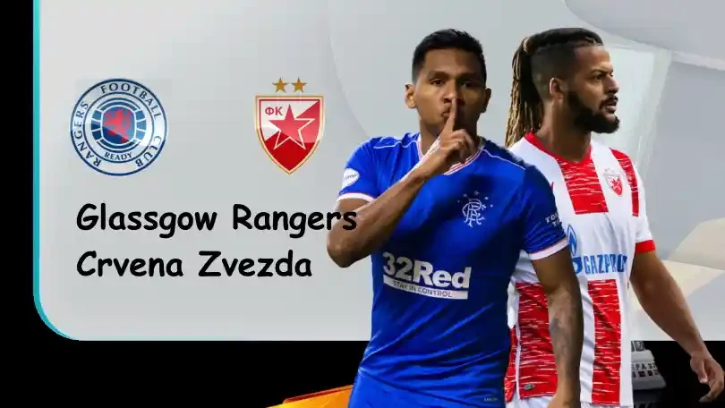 ONE88 Rangers vs Crvena Zvezda – Nhận định kèo bóng đá 03h00 11/03/2022 – UEFA Europa Legue