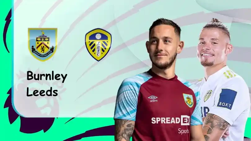 ONE88 Burnley vs Leeds – Soi kèo nhà cái bóng đá – 20h00 29/08/2021 – Ngoại hạng Anh