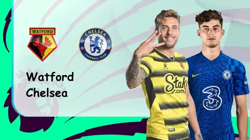 ONE88 Watford vs Chelsea – Soi kèo nhà cái bóng đá – 02h30 02/12/2021 – Ngoại hạng Anh