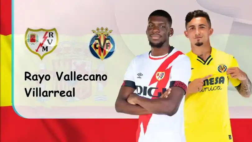 ONE88 Rayo Vallecano vs Villarreal – Soi kèo nhà cái bóng đá – 01h00 – 13/05/2022 – VĐQG Tây Ban Nha