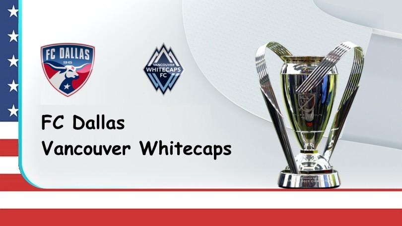 ONE88 FC Dallas vs Vancouver Whitecaps – Nhận định kèo bóng đá – 08h00 – 19/06/2022 – Nhà nghề Mỹ