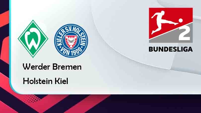 ONE88 Werder Bremen vs Holstein Kiel – Tip bóng đá miễn phí hôm nay 23h30 – 29/04/2022 – Hạng 2 Đức