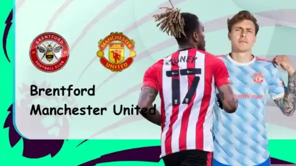 ONE88 Brentford vs Manchester United – Soi kèo nhà cái bóng đá – 03h00 20/01/2022 – Ngoại hạng Anh