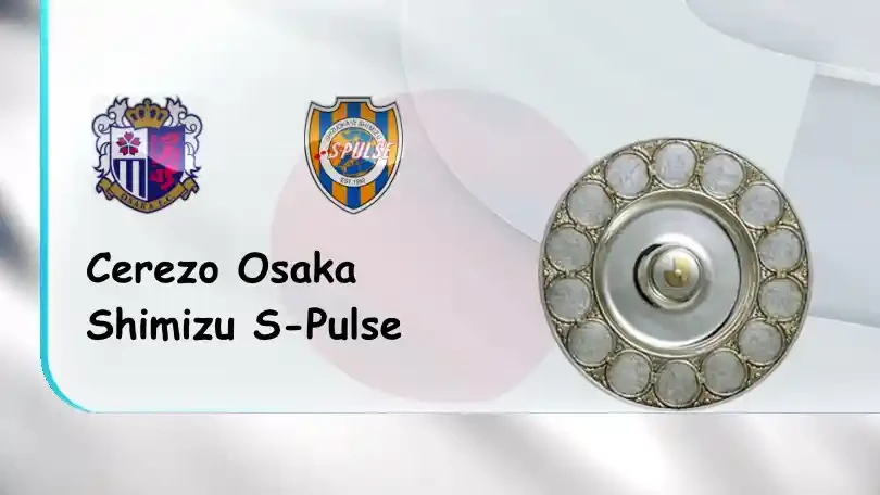 ONE88 Cerezo Osaka vs Shimizu S-Pulse – Tip bóng đá miễn phí hôm nay – 16h00 – 26/06/2022 – VĐQG Nhật Bản