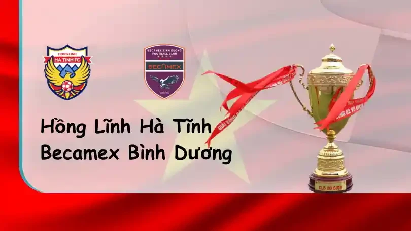 ONE88 Hồng Lĩnh Hà Tĩnh vs Becamex Bình Dương – Nhận định kèo bóng đá 18h00 – 09/07/2022 – V–League