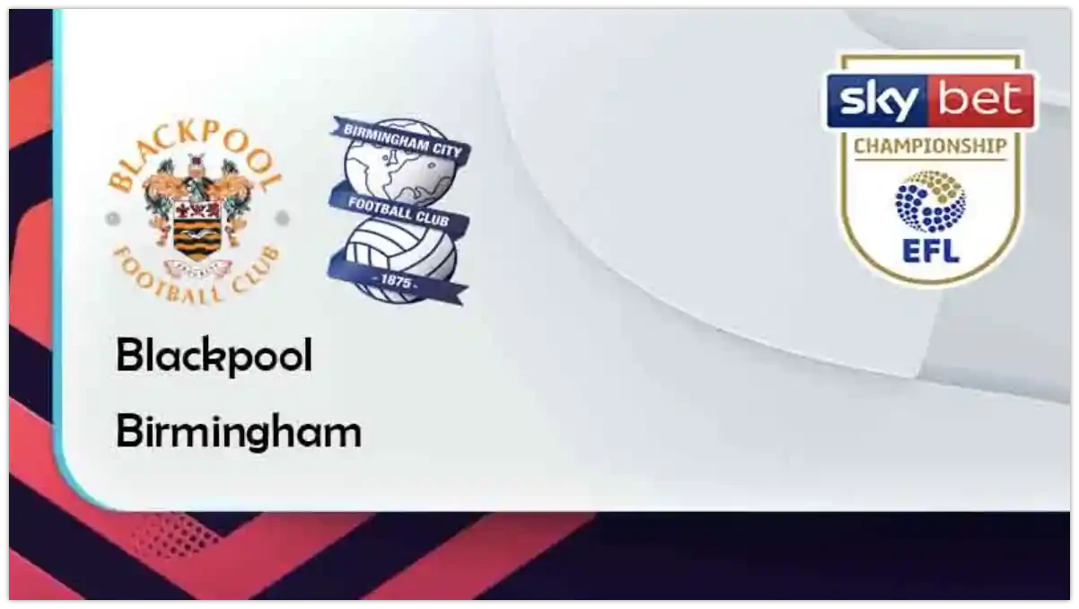 ONE88 Blackpool vs Birmingham – Tip bóng đá miễn phí hôm nay 21h00 – 18/04/2022 – Hạng Nhất Anh
