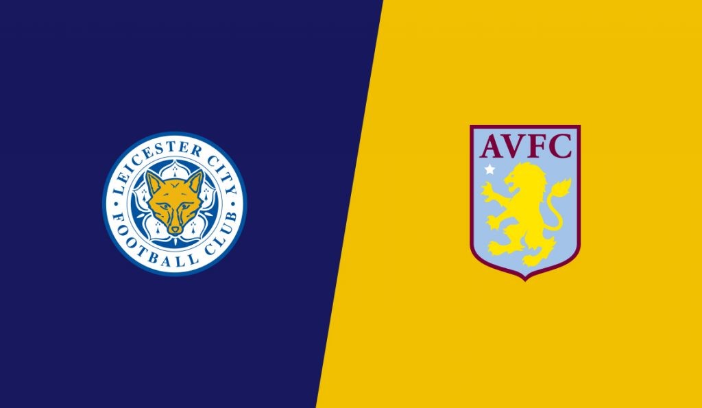 ONE88 Nhận định bóng đá Leicester vs Aston Villa - 03h00 09/01/2020