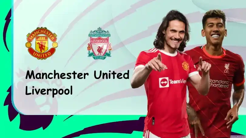 ONE88 Manchester United vs Liverpool – Soi kèo nhà cái bóng đá – 22h30 24/10/2021 – Ngoại hạng Anh