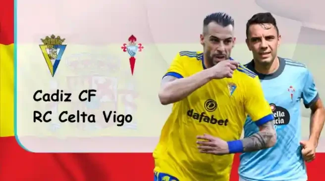 ONE88 Cadiz vs Celta Vigo – Nhận định kèo bóng đá 20h00 12/02/2022 – VĐQG Tây Ban Nha
