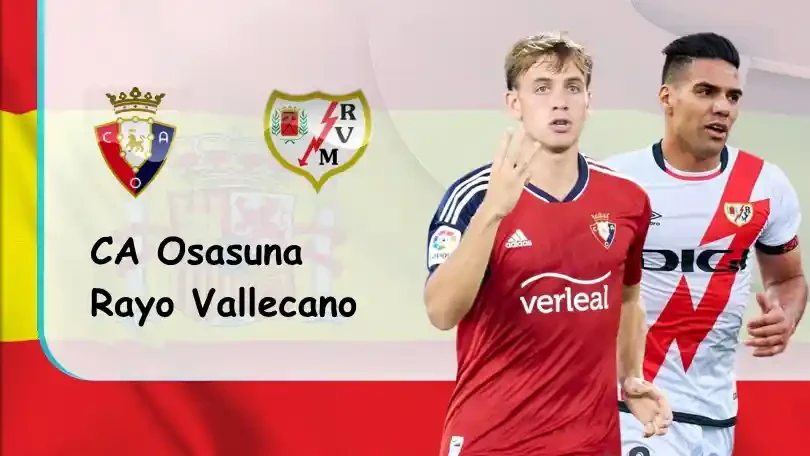 ONE88 Osasuna vs Rayo Vallecano – Soi kèo nhà cái bóng đá – 19h00 – 04/09/2022 – VĐQG Tây Ban Nha