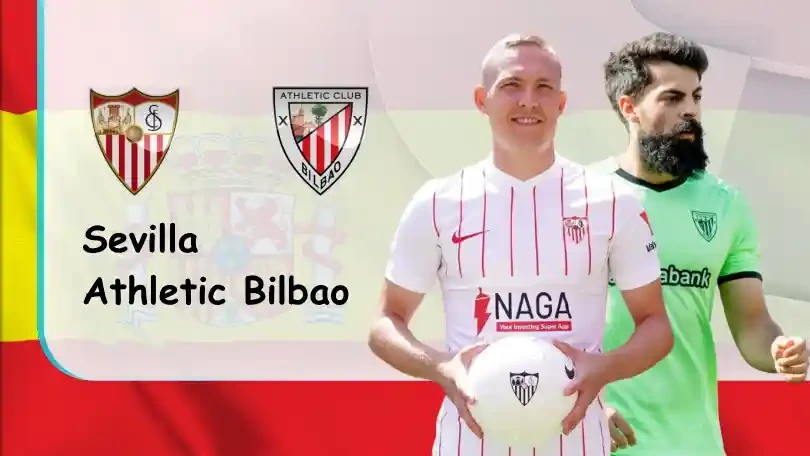 ONE88 Sevilla vs Athletic Bilbao – Nhận định kèo bóng đá – 03h00 – 23/05/2022 – VĐQG Tây Ban Nha
