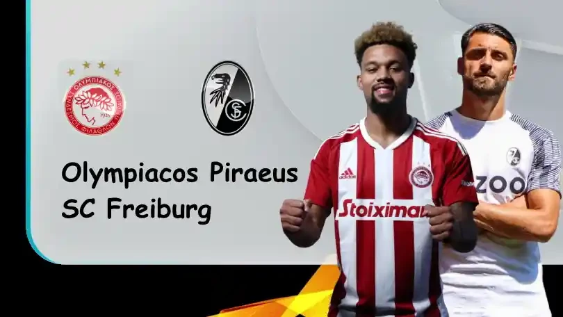 ONE88 Olympiacos Piraeus vs SC Freiburg – Soi kèo nhà cái bóng đá – 23h45 – 15/09/2022 – UEFA Europa League