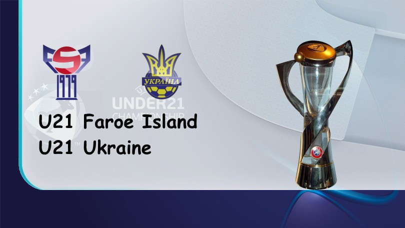 ONE88 U21 Đảo Faroe vs U21 Ukraine – Soi kèo nhà cái bóng đá – 00h00 – 02/06/2022 – Vòng loại U21 Châu Âu