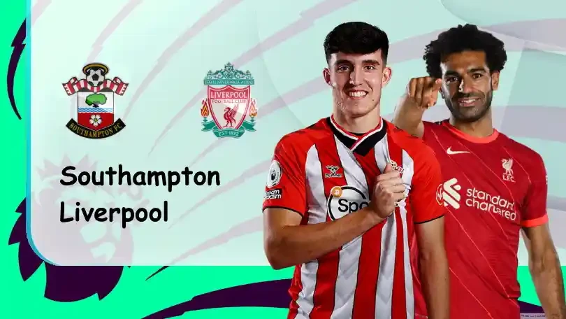 ONE88 Southampton vs Liverpool – Soi kèo nhà cái bóng đá – 01h45 – 18/05/2022 – Ngoại hạng Anh