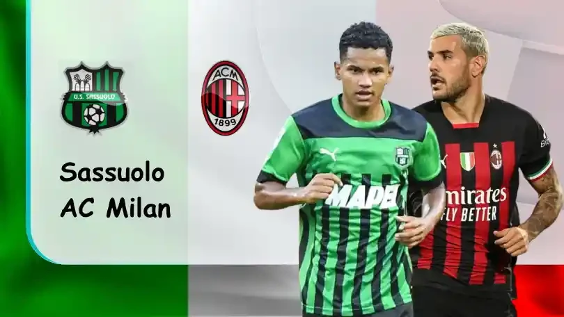 ONE88 Sassuolo vs AC Milan – Nhận định kèo bóng đá – 23h30 – 30/08/2022 – VĐQG Italia