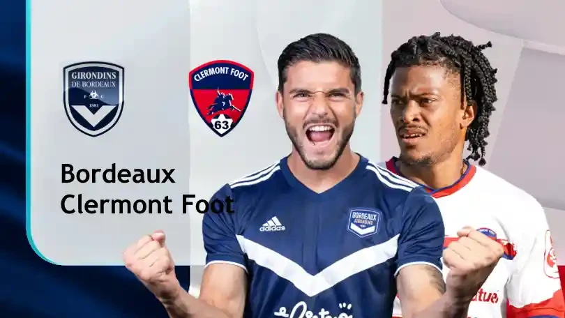 ONE88 Bordeaux vs Clermont Foot – Soi kèo nhà cái bóng đá – 20h00 08/08/2021 – VĐQG Pháp