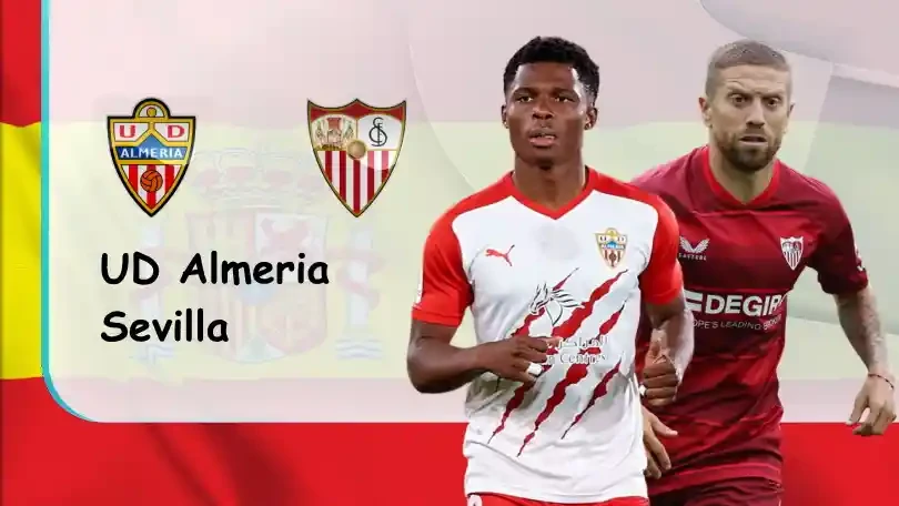 ONE88 Almeria vs Sevilla – Nhận định kèo bóng đá – 03h00 – 28/08/2022 – VĐQG Tây Ban Nha