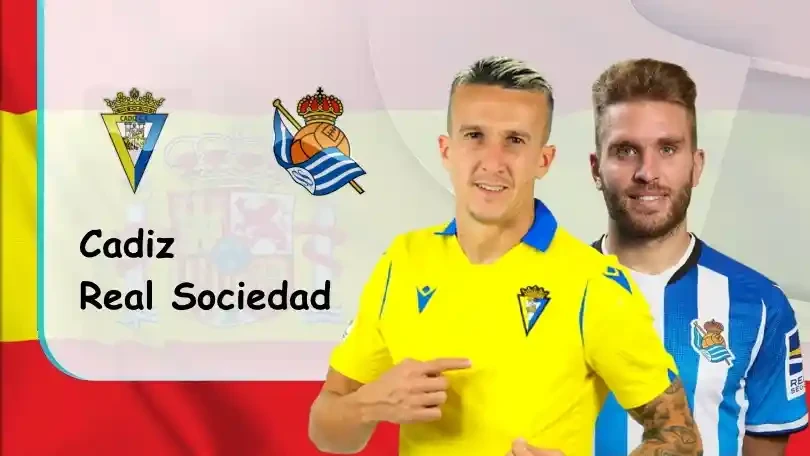 ONE88 Cadiz vs Real Sociedad – Soi kèo nhà cái bóng đá – 23h30 12/09/2021 – VĐQG Tây Ban Nha