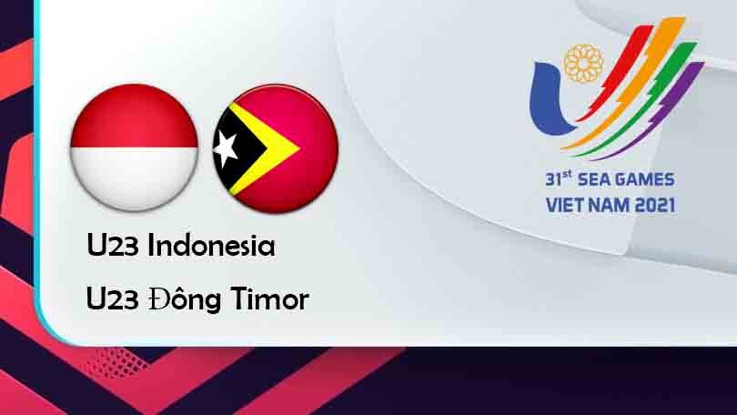 ONE88 U23 Indonesia vs U23 Đông Timor – Tip bóng đá miễn phí hôm nay 19h00 – 10/05/2022 – Sea Games 2022