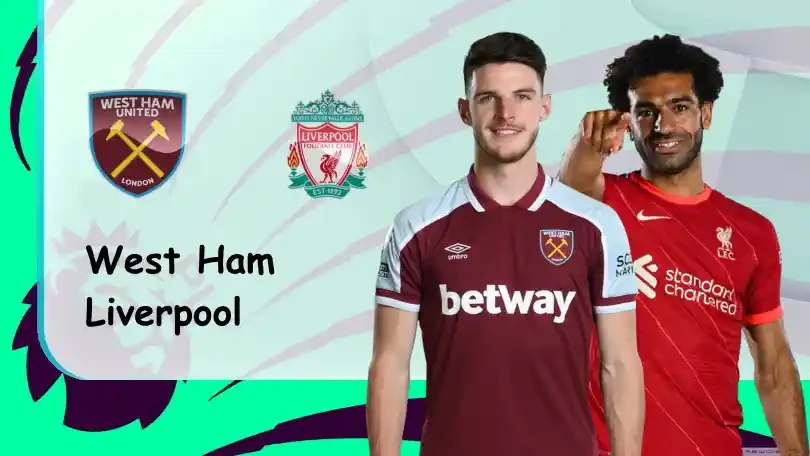 ONE88 West Ham vs Liverpool – Nhận định kèo bóng đá 23h30 07/11/2021 – Ngoại hạng Anh