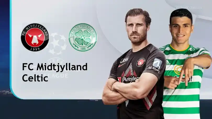 ONE88 FC Midtjylland vs Celtic – Nhận định kèo bóng đá 00h45 29/07/2021 – UEFA Champions League